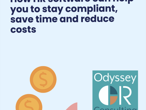 How HR Software can help you stay compliant, save time and reduce costs