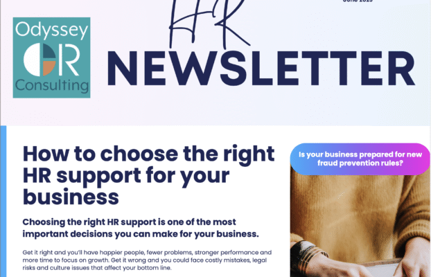 June 2025 HR Newsletter – How to choose the right HR Support for your Business plus much more