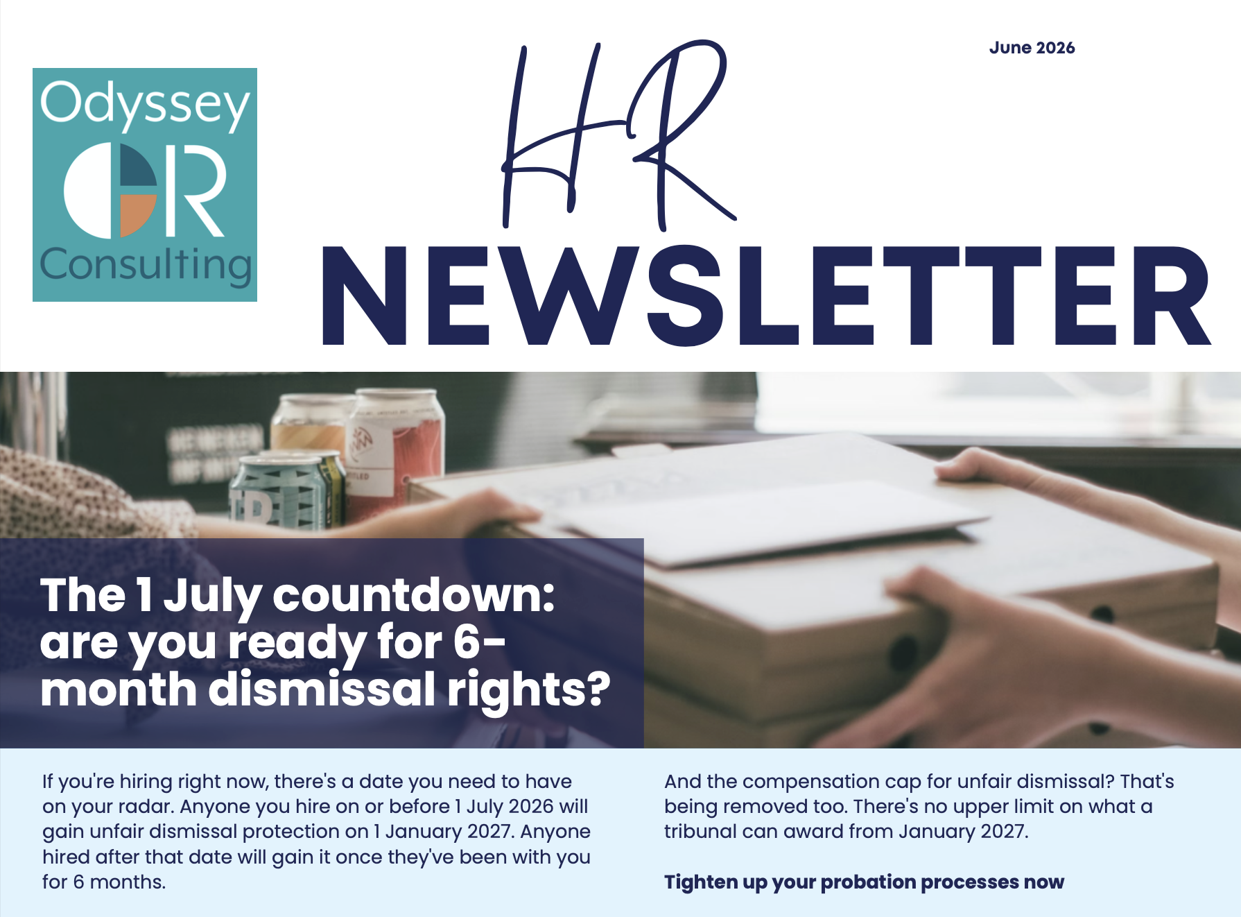 Newsletter June 2026 – The 1 July countdown – are you ready for the 6-month dismissal rights?