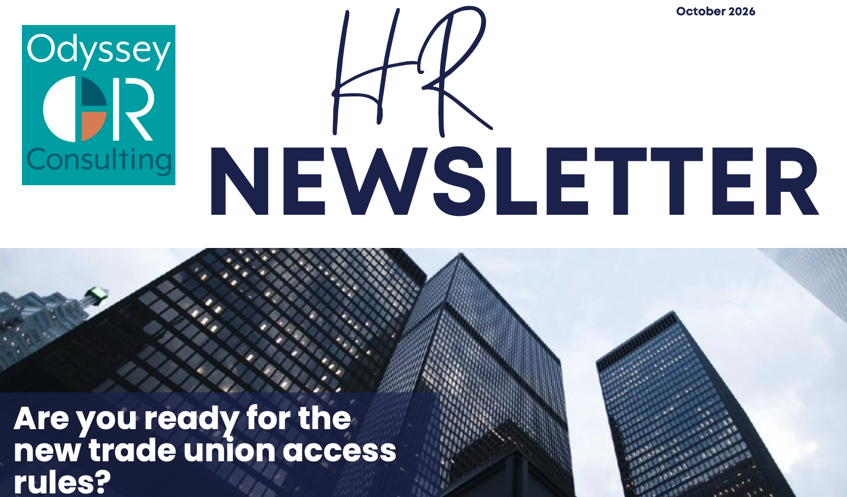 HR Newsletter – October 2026 – Are you ready for the new trade union access rules and our Know How Guide – Understanding Octobers extended tribunal time limits